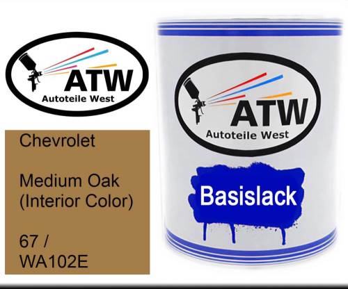 Chevrolet, Medium Oak (Interior Color), 67 / WA102E: 1L Lackdose, von ATW Autoteile West.
